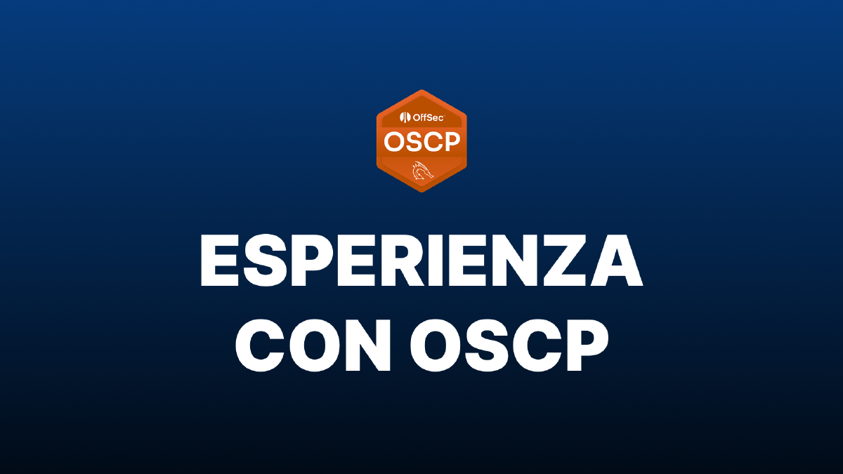La mia esperienza con OSCP